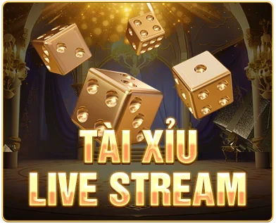 tài xỉu livestream NHATVIP